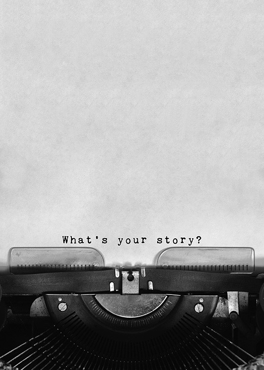 What's Your Story Plagát