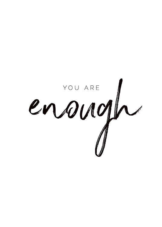 You are Enough Plagát