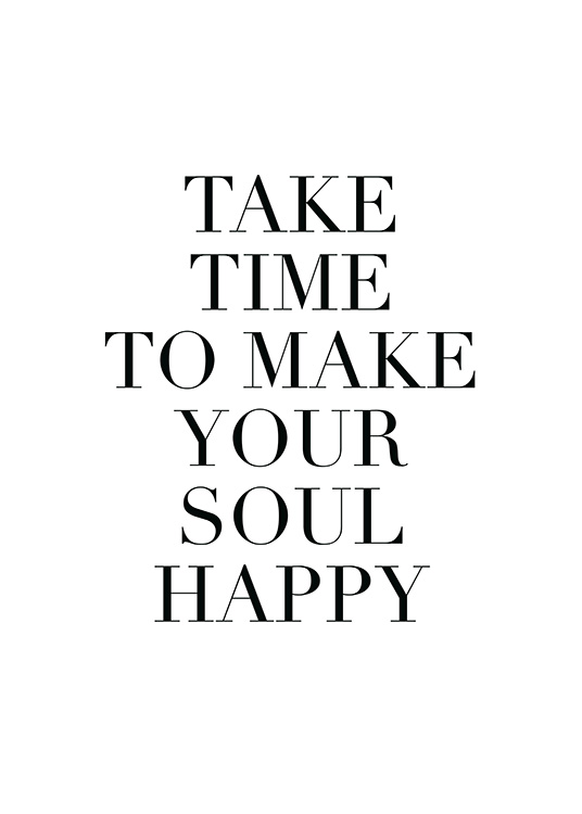 Make Your Soul Happy Plagát / Obrazy s textom v Desenio AB (11847)