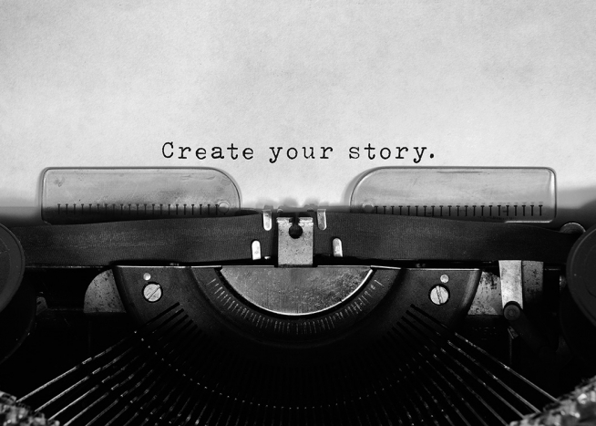  – Plagát s písacím strojom a textom „Create your story“.
