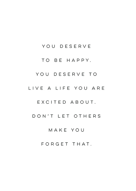 You Deserve to be Happy Plagát