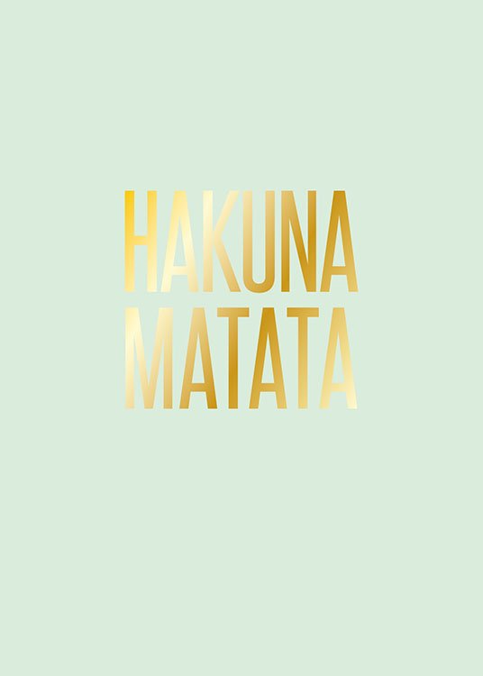 Hakuna Matata Gold  Plagát