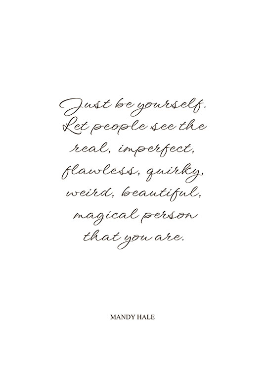 Just Be Yourself, Plagát